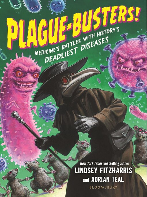 Title details for Plague-Busters! by Lindsey Fitzharris - Available